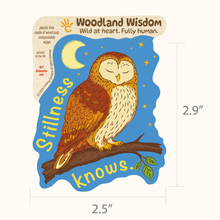 Load image into Gallery viewer, Barn Owl Sticker - Stillness knows. | Woodland Wisdom Collection