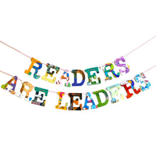 Load image into Gallery viewer, Phrase Garlands - "Readers Are Leaders"
